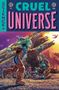 "CRUEL UNIVERSE, SCIENCE" im oberen Bereich. Ein Außerirdischer und ein Astronaut auf einem fremden Planeten vor einem Raumschiff., Buch