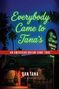 "Everybody Came to Tana's" in grüner Neonschrift. "An American Dream Come True" rote Leiste, unten: "Dan Tana, A Memoir"., Buch