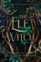 Jacquelyn Gilmore: The Elf Witch, Buch