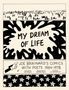 Texte: "MY DREAM OF LIFE", "JOE BRAINARD'S COMICS WITH POETS 1964-1978." Illustration: Menschenmenge, Sterne, Zeigefinger., Buch