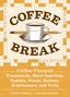 "Coffee Break: Coffee-Themed Crosswords, Word Searches, Sudoku, Mazes, Quizzes, Brainteasers, and Trivia." Illustration: Kaffeetasse., Buch