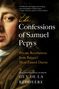 Guy De La Bédoyère: The Confessions of Samuel Pepys, Buch