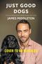 JUST GOOD DOGS, JAMES MIDDLETON, Cover with man and a black dog, logo mit geflügeltem Hund.