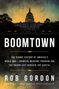 Boomtown. Die geheime Geschichte von Amerikas Chemiewaffenprogramm und dem Gift unter der Hauptstadt. Rob Gordon. Capitol bei Sonnenuntergang., Buch
