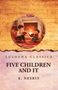 E. Nesbit: Five Children and It, Buch, Buch