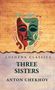 Anton Chekhov: Three Sisters, Buch