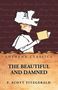 F. Scott Fitzgerald: The Beautiful and Damned by F. Scott Fitzgerald, Buch
