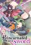 Text: "Story: Yuu Tanaka, Art: Tomowo Maruyama, Character Designs: Llo, Manga 18, Reincarnated as a Sword."  
Illustration einer Person mit Schwert., Buch