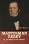 Frederick Marryat: Masterman Ready; Or, The Wreck of the "Pacific", Buch