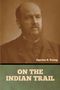 Egerton R. Young: On the Indian Trail, Buch