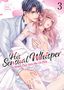 "His Sensual Whisper: The Voice That Sets Me On Fire", "Story & Art: Pyoko Asahina", "3". Illustration: Mann hält Frau., Buch