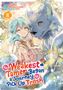 Text: "The Weakest Tamer Began a Journey to Pick Up Trash." Illustration eines Mädchens mit blauem Haar und eines großen Wolfes., Buch