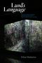 "Land’s Language", "ON MAPUCHE MEMORY, TRANSLATION, AND THE TERRITORIAL APORIA" auf einem Würfel mit Waldbild., Buch