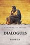Text: "Lushena Classics Dialogues Seneca". Darstellung eines nachdenklichen, sitzenden Mannes aus Stein vor einem Schrift-Hintergrund., Buch