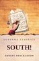 "Lushena Classics", "SOUTH!", "Ernest Shackleton". Illustration: Hand schreibt mit Feder auf Papier vor historischem Hintergrund.