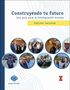"Construyendo tu futuro" oben, darunter "Una guía para la reintegración exitosa", gefolgt von "Edición nacional".
