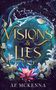 "Visions & Lies", "A Starglen Novel", AE McKenna. Illustratives Design mit Wasser, Blumen und kristallartigen Elementen., Buch