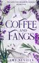 Amy Nevills: Coffee and Fangs, Buch