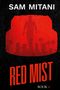 Sam Mitani: Red Mist, Buch