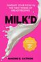 Naiomi S Catron: Milk'D, Buch