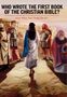 D. Byron: Who Wrote the First Book of the Christian Bible?, Buch