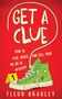 „GET A CLUE: HOW TO PLOT, WRITE, AND SELL YOUR MG OR YA MYSTERY“ steht groß über einem grünen Turnschuh.