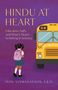 Text: "HINDU AT HEART. Education, Faith, and What it Means to Belong in America. INDU VISWANATHAN, Ed.D." Illustration: Mädchen vor Schulbus.