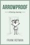 "ARROWPROOF: A Startup Journey" von Frank Rotman. Eine gezeichnete Eule mit Brille steht vor einer Tür.