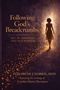 „Following God's Breadcrumbs: Out of Darkness and Into Purpose“ in goldener Schrift. Silhouette einer Frau im Lichtstrahl., Buch
