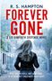 R. S. Hampton: Forever Gone, Buch, Buch