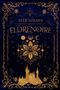 Elle Wildes: Eldrenoire, Buch