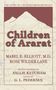 Mabel E. Elliott: Children of Ararat, Buch