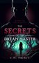 C M Prince: The Secrets of the Dream Master, Buch