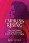 Rose Wippich: Empress Rising, Buch