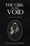 „THE GIRL IN THE VOID“, „A BOOK OF POEMS“, „SAMANTHA BUTTERFIELD“. Illustration einer Frau in ovalem Rahmen auf schwarzem Hintergrund., Buch