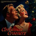 Texte: "WITH FRANK SINATRA, ELLA FITZGERALD, DEAN MARTIN, ELVIS PRESLEY & MUCH MORE", "Christmas Crooners". Illustration von zwei singenden Menschen vor einem Weihnachtsbaum.