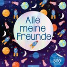 „Alle meine Freunde“ steht groß im Zentrum auf hellem Kreis. Raketen, Planeten und Sterne sind im Hintergrund verteilt.