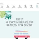 KW 24, Montag, Juni. "Reisen ist der schönste Weg Geld auszugeben und trotzdem reicher zu werden." Bunte Illustration eines Vans.