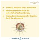 24 Motiv-Teelichter hinter Türchen; zauberhaftes Weihnachtsmotiv beim Abbrennen; stimmungsvoller Begleiter in der Adventszeit.