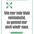 "Is wie’s is. Wie mor indn Wald neinladschd, so gommd mor ooch wiedr naus. MIDBRINGSL Das erste sächsische Sprüche-Quartett."