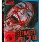 Aufschrift: "LIVE", "BERNADETTE WILL TÖTEN", "FSK ab 18". Eine Frau mit blutverschmiertem Gesicht schreit.