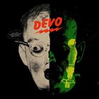 „DEVO“ in rotem Text, Sprechblase: „Ohio’s only haunted house with a live, hideous reptile baby!“ Gesicht, halb schwarz-weiß, halb grün.
