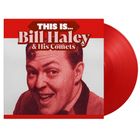 Text: "This is... Bill Haley & His Comets". Illustration eines lächelnden Mannes auf einem roten Schallplattencover.