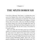 Kapitel 1: THE SIXTH BOROUGH. Beschreibung von Bayonne und seiner Nähe zu New York City. Erwähnung von Brücken und Tunneln.