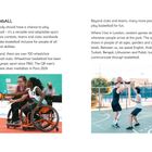 "BasketbALL. Everybody should have a chance to play basketball – it's versatile. In England, over 100 wheelchair clubs." 

Zwei Bilder: Rollstuhlbasketballer im Spiel und zwei Personen beim Basketballspiel auf einem Platz. Seitenzahl 12 und 13.