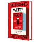 Buchtitel: "THE ENDING WRITES ITSELF" von Evelyn Clarke. Zitat von Stephen King: "Will remind you of Agatha Christie".