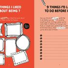 Linke Seite: "7 THINGS I LIKED ABOUT BEING 7". Verschiedene leere Rahmen zum Schreiben oder Zeichnen.

Rechte Seite: "9 THINGS I'D LIKE TO DO BEFORE I'M 9". Liste mit Kästchen zum Abhaken.