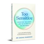 "Too Sensitive" in blauen Buchstaben auf kreisförmigem Farbverlauf. Autor: Dr. Sasha Hamdani. Buchcover in hellem Design.