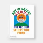 „ART IN NATURE ROWDY MEADOW SCULPTURE PARK“ steht auf einem Cover. Ein Vogel fliegt über einen Baum in einem farbigen Kreis.