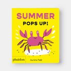 "SUMMER POPS UP!", Illustration einer fröhlichen, pinken Krabbe auf gelbem Hintergrund, unten steht "phaidon" und "Aurore Petit".